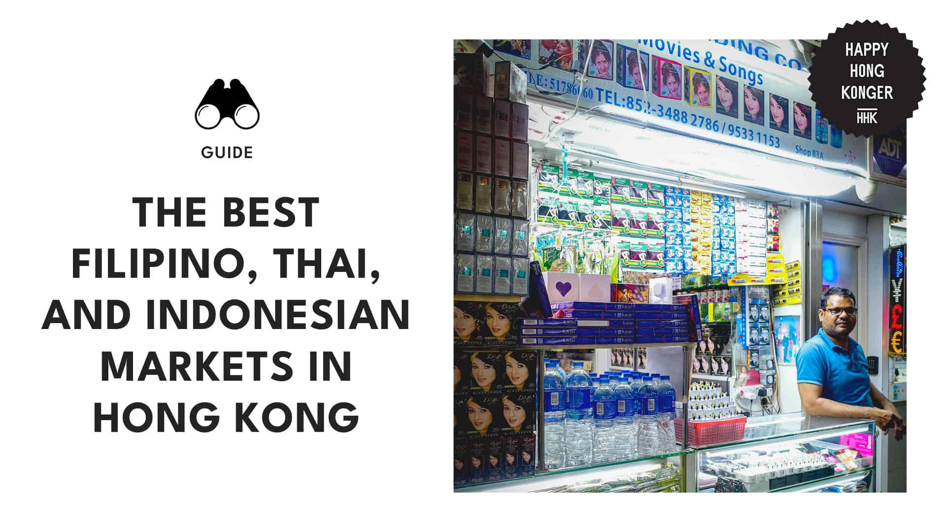 An Insider’s Guide to the Top Filipino, Thai, and Indonesian Stores in Hong Kong