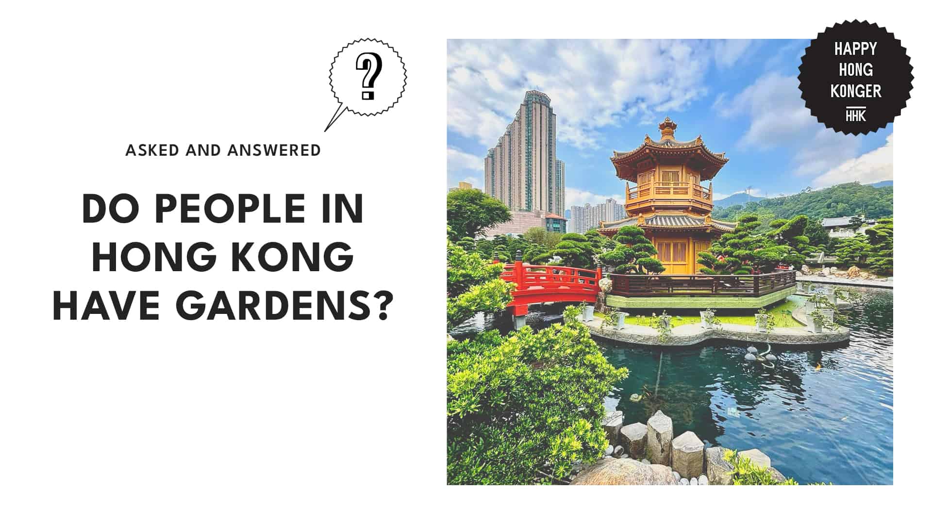 Answered Do people in Hong Kong have gardens