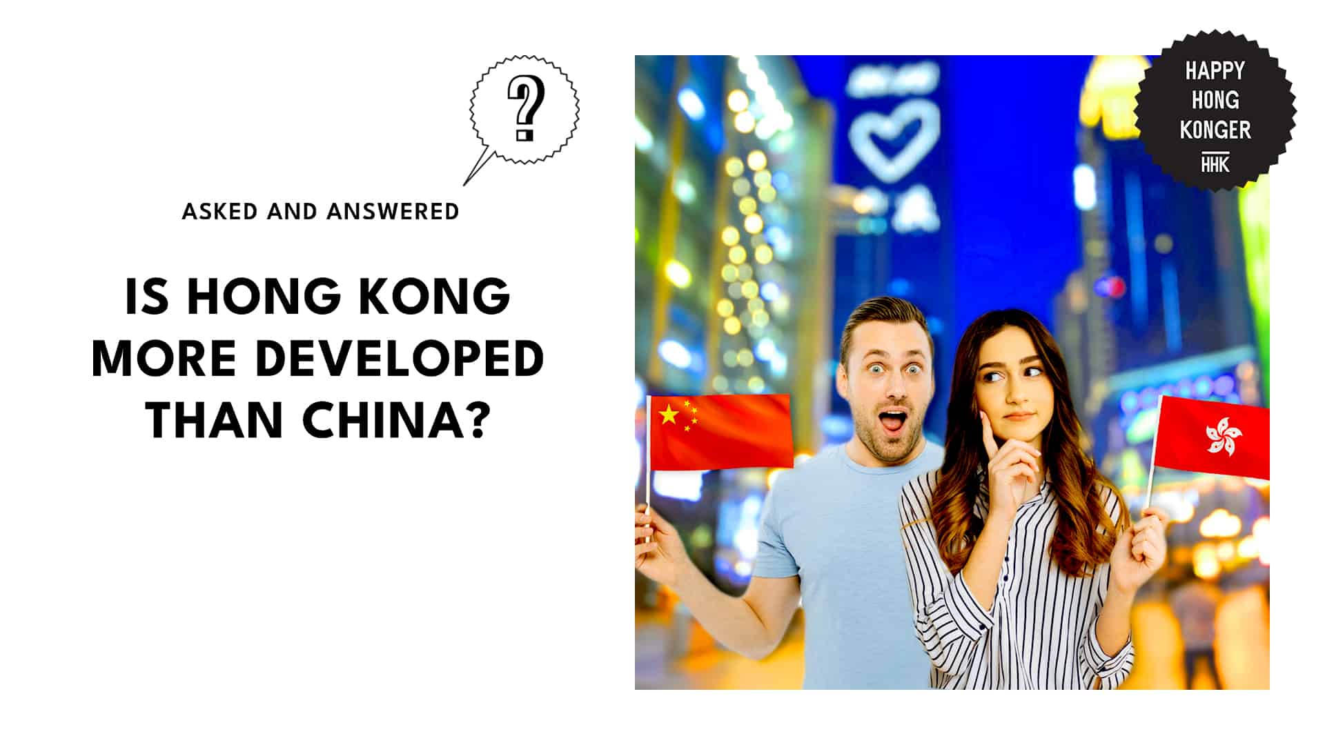 Is Hong Kong more developed than China