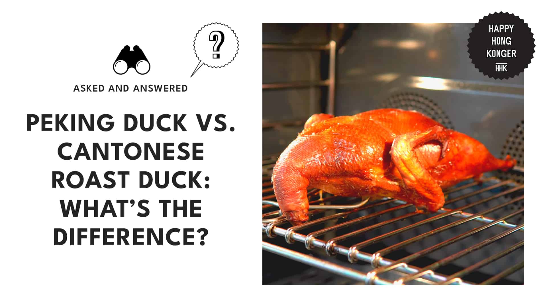 Peking Duck vs. Cantonese Roast Duck What's the Difference