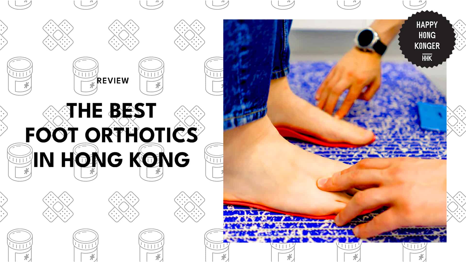 The 5 Best Foot Orthotics in Hong Kong