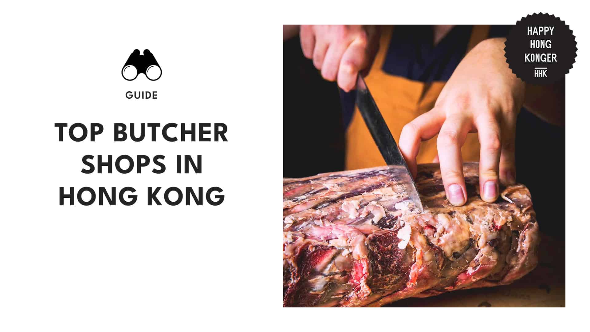 The Meat Masters Top 10 Butcher Shops in Hong Kong