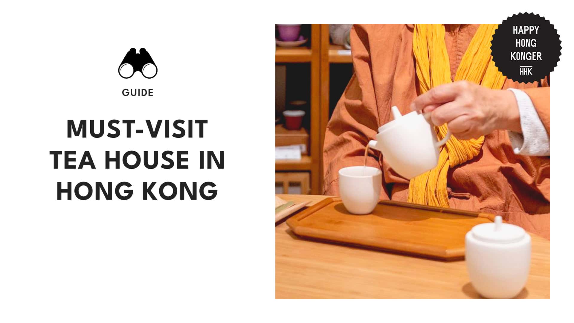 The Ultimate Guide to the Best Tea Houses in Hong Kong