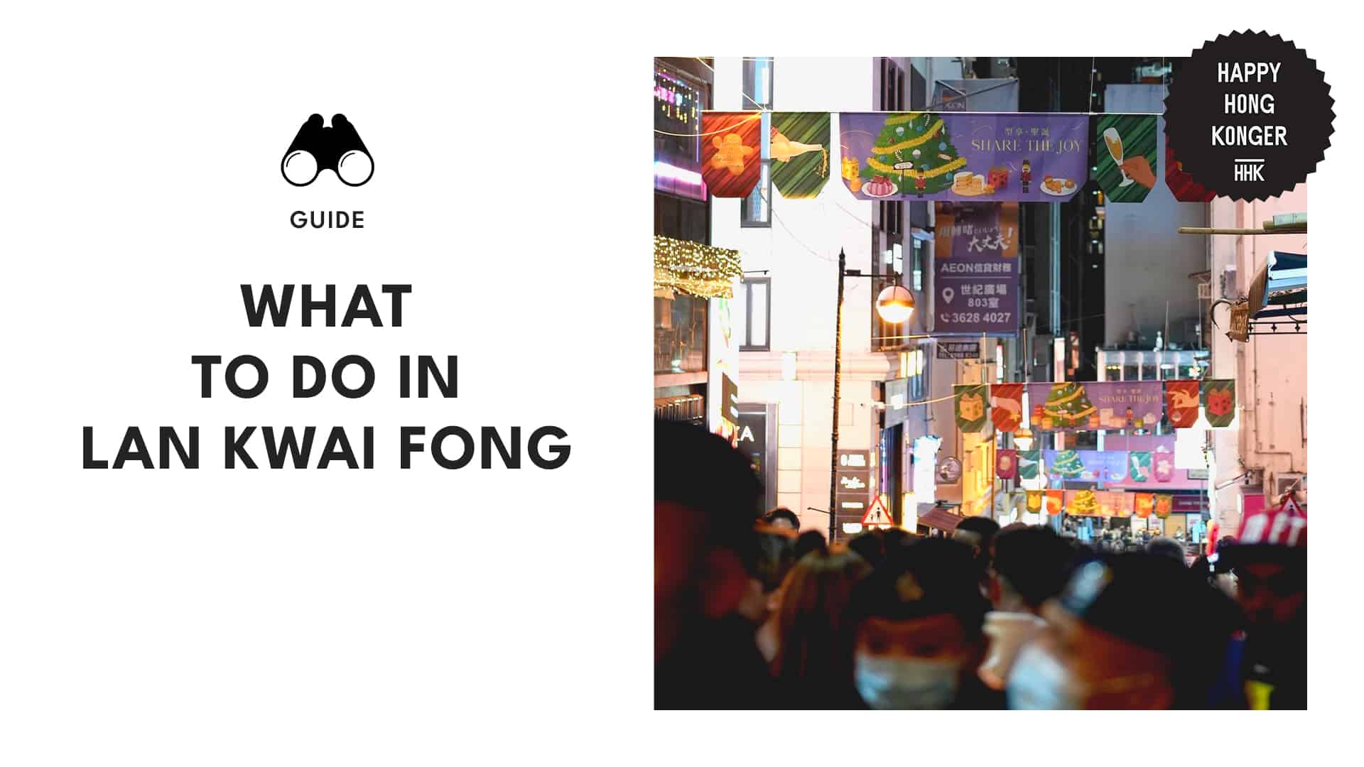 What to Do in Lan Kwai Fong ALL You Need to Know!