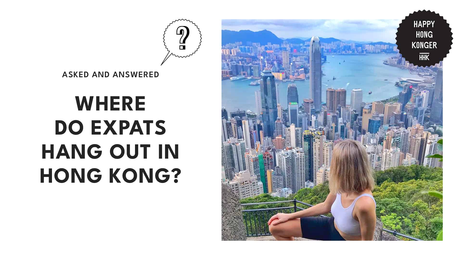 Where do expats hang out in Hong Kong