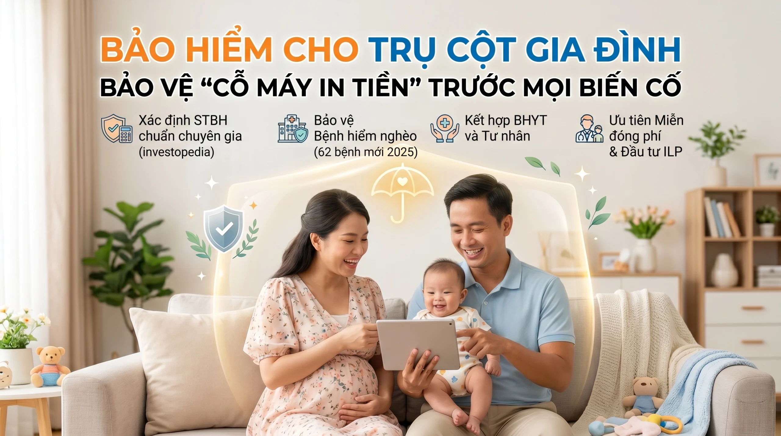 Bảo hiểm cho trụ cột gia đình